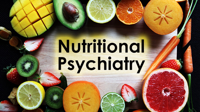 Nutritional Psychiatry for Mental Health